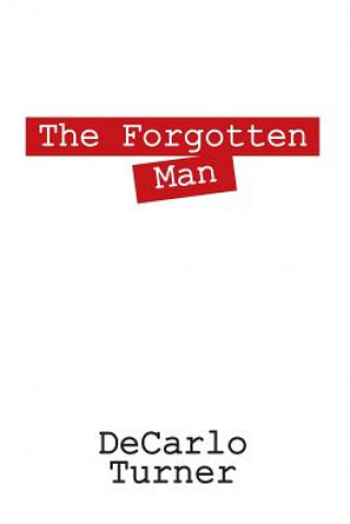 Kniha Forgotten Man DeCarlo Turner