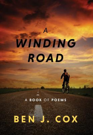 Книга Winding Road Ben J Cox