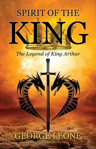 Книга Spirit of the King George Leone