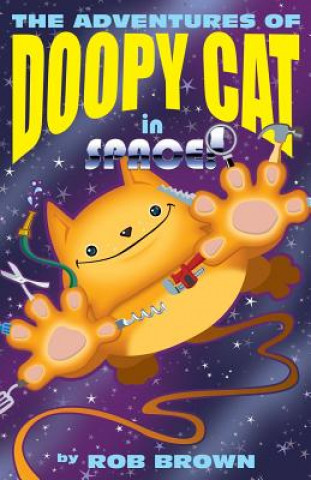 Buch Adventures of Doopy Cat in Space Rob Brown