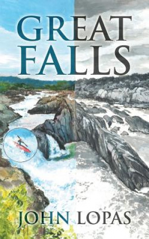 Knjiga Great Falls John Lopas