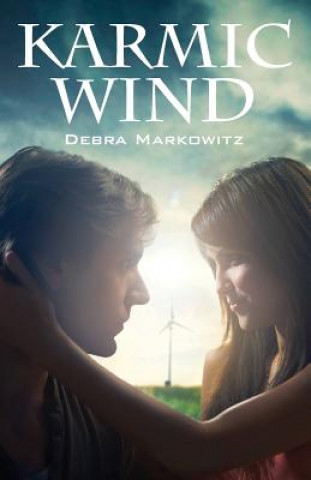 Knjiga Karmic Wind Debra Markowitz