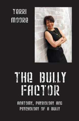 Книга Bully Factor Terri Moore