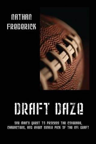 Carte Draft Daze Nathan Frederick