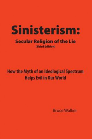 Kniha Sinisterism Walker