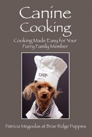 Книга Canine Cooking Patricia Megoulas