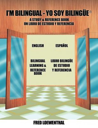 Kniha I'm Bilingual - Yo Soy Bilingue Fred Loewenthal