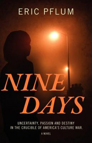 Könyv Nine Days Eric Pflum