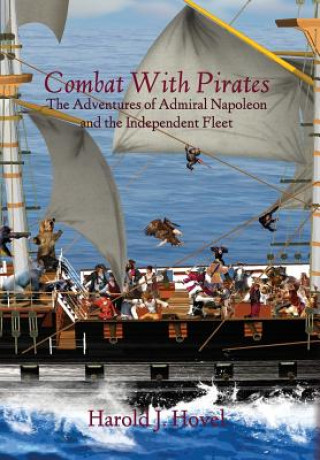 Книга Combat with Pirates Harold J Hovel