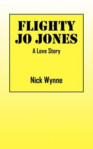 Книга Flighty Jo Jones Nick Wynne