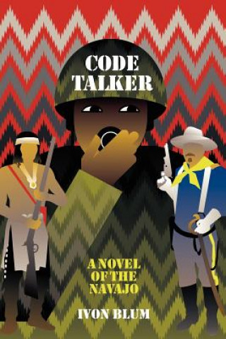 Knjiga Code Talker Ivon Blum