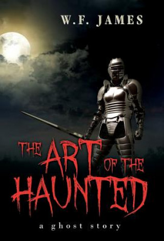 Carte Art of the Haunted W F James