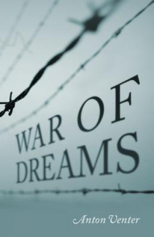 Carte War of Dreams Anton Venter