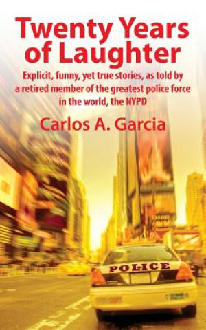 Kniha Twenty Years of Laughter Carlos A Garcia