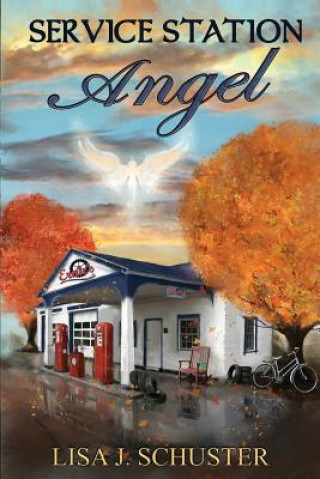 Kniha Service Station Angel Lisa J Schuster