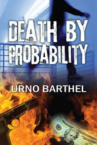 Kniha Death by Probability Urno Barthel