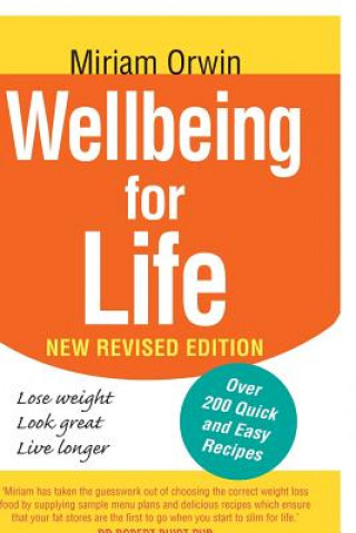 Könyv Wellbeing for Life Miriam Orwin