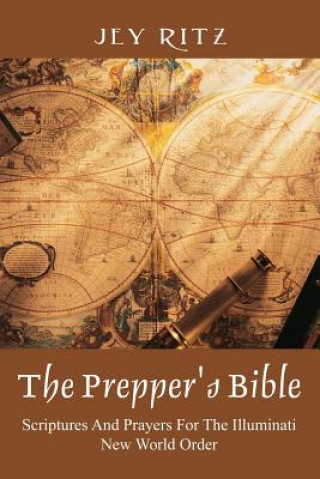 Könyv Prepper's Bible Jey Ritz