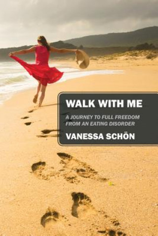 Książka Walk with Me Vanessa Schon