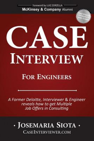 Kniha Case Interview for Engineers Josemaria Siota