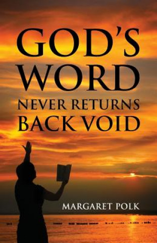 Kniha God's Word Never Returns Back Void Margaret Polk