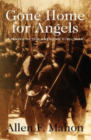 Livre Gone Home for Angels Allen F Mahon