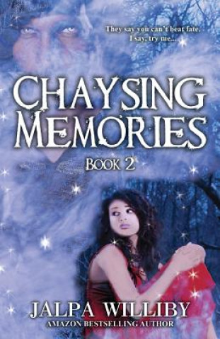 Carte Chaysing Memories Jalpa Williby