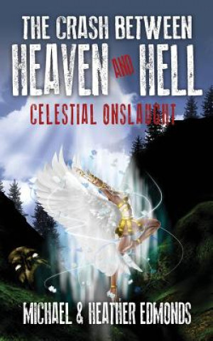 Livre Crash Between Heaven and Hell Heather Edmonds