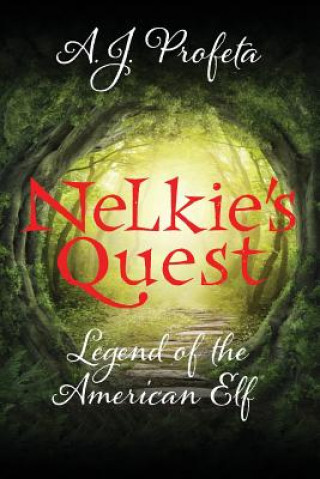 Livre Nelkie's Quest A J Profeta