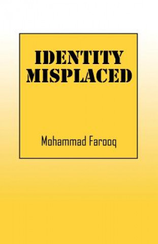 Book Identity Misplaced Mohammad Farooq