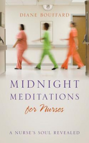 Książka Midnight Meditations for Nurses Diane Bouffard