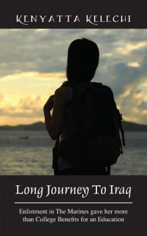 Livre Long Journey to Iraq Kenyatta Kelechi