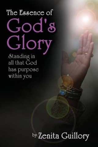 Carte Essence of God's Glory Zenita Guillory