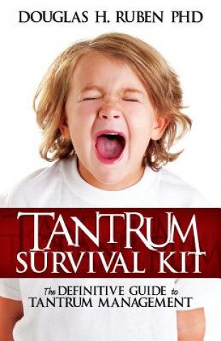 Książka Tantrum Survival Kit Douglas H Ruben Phd