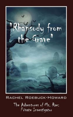 Carte Rhapsody from the Grave Rachel Roebuck-Howard