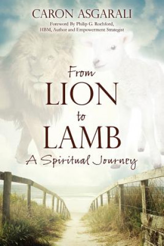 Buch From Lion to Lamb Caron Asgarali