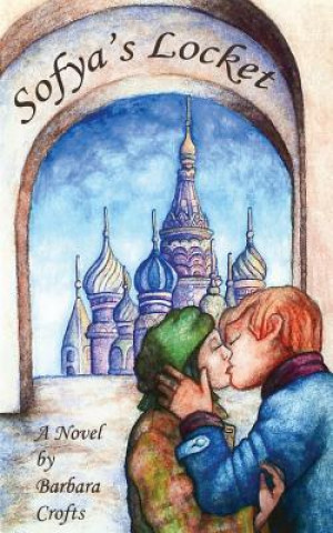 Knjiga Sofya's Locket Barbara Crofts