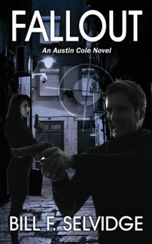Book Fallout Bill F Selvidge