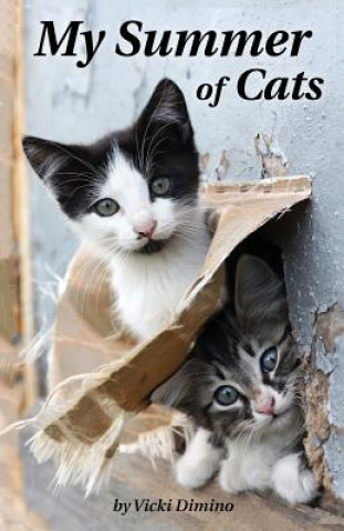 Libro My Summer of Cats Vicki Dimino