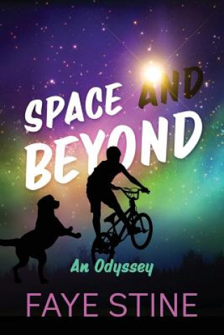 Könyv Space And Beyond Faye Stine
