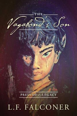 Kniha Vagabond's Son L F Falconer