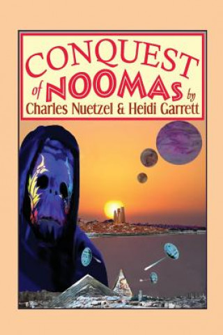 Buch Conquest of Noomas Heidi Garrett