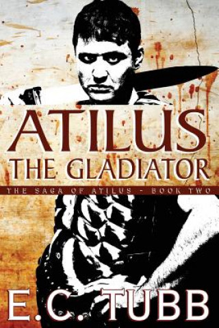 Carte Atilus the Gladiator E C Tubb