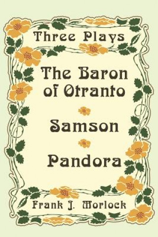 Knjiga Baron of Otranto & Samson & Pandora Voltaire