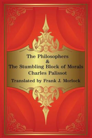 Carte Philosophers & The Stumbling Block of Morals Charles Palissot