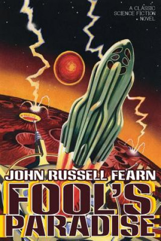 Kniha Fool's Paradise John Russell Fearn
