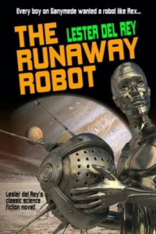 Książka Runaway Robot Lester Del Rey