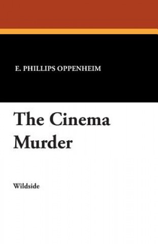 Carte Cinema Murder E Phillips Oppenheim