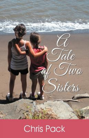 Kniha Tale of Two Sisters Chris Pack