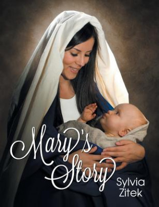 Carte Mary's Story Sylvia Zitek